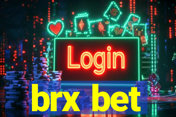 brx bet